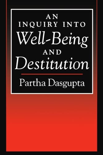 An Inquiry into Well-Being and Destitution
