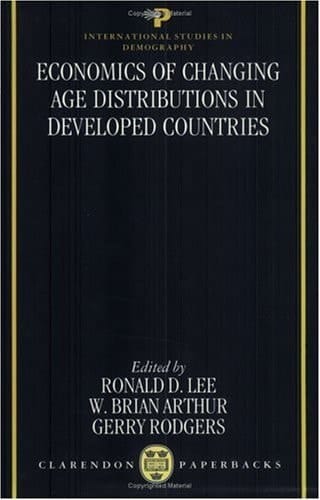 Economics of Changing Age Distributions in Developed Countries (International Studies in Demography)