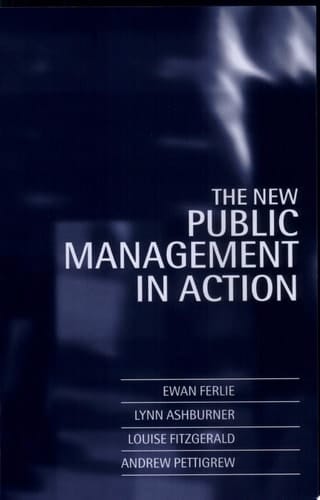 The New Public Management in Action