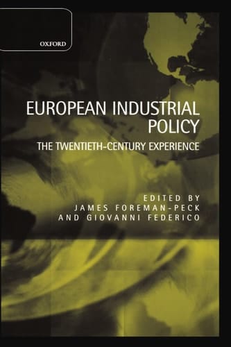 European Industrial Policy: The Twentieth Century Experience