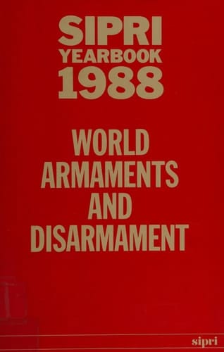 Sipri Yearbook 1988 : World Armaments and Disarmament
