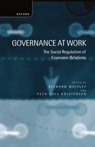 Governance at Work: The Social Regulation of Economic Relations