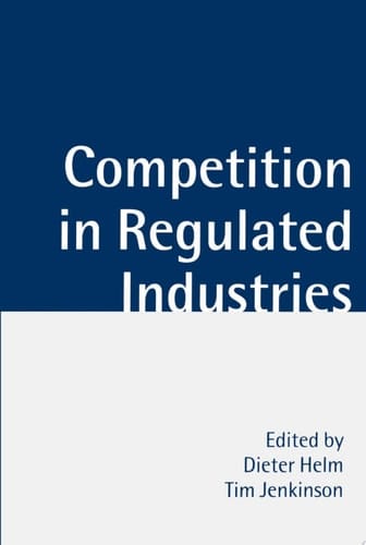 Competition In Regulated Industries