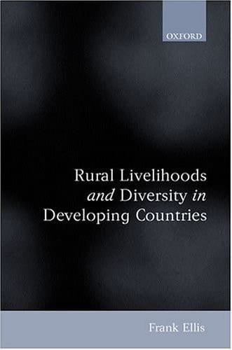 Rural Livelihoods and Diversity in Developing Countries