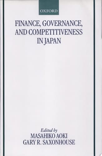 Finance, Governance, and Competitiveness in Japan (Japan Business and Economics Series)