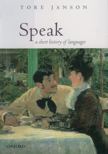 Speak: A Short History of Languages