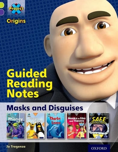 Project X Origins: Lime Book Band, Oxford Level 11: Masks and Disguises: Guided reading notes (Project X Origins)
