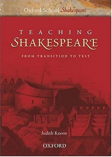 Teaching Shakespeare (Oxford School Shakespeare)