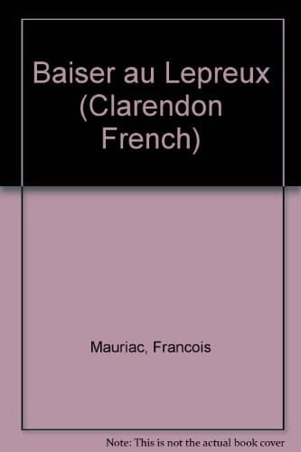 Baiser au Lepreux (Clarendon French)