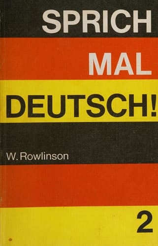 Sprich Mal Deutsch!: Bk. 2