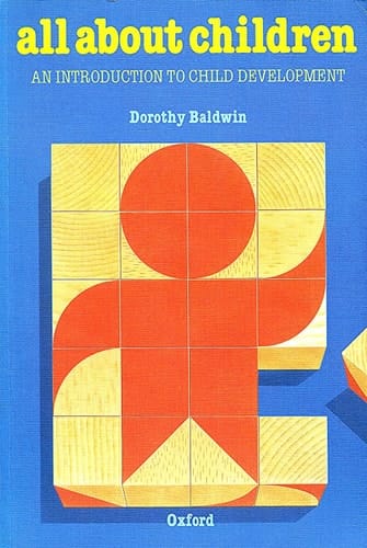 All About Children: An Introduction to Child Development