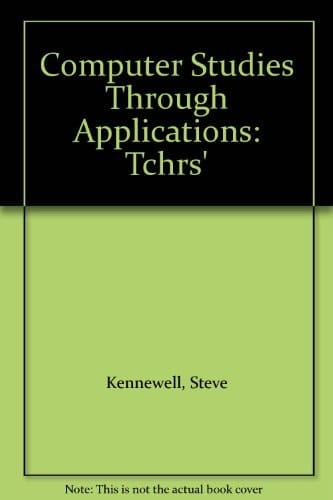 Computer Studies Through Applications: Teacher's Resource Pack