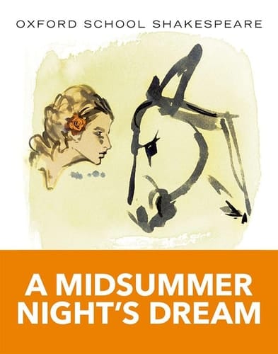 Midsummer Night's Dream Reading Guide (Oxford School Shakespeare Series)