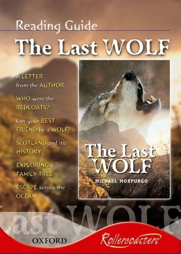 Rollercoasters: The Last Wolf Reading Guide