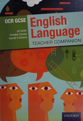 OCR GCSE English Language: Teacher Companion