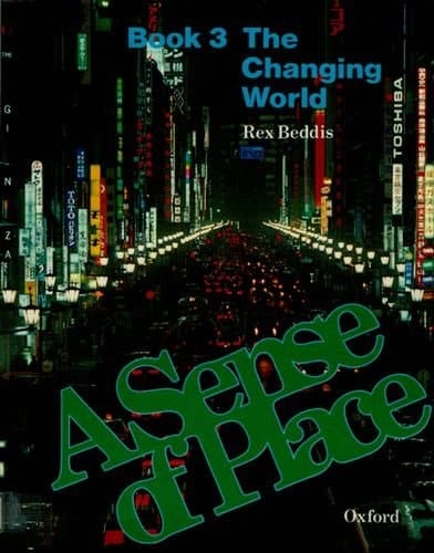 A Sense of Place: Book 3. The Changing World