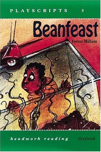 Beanfeast (Headwork Reading: Playscripts, Level 3A)