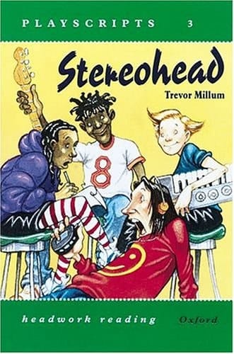 Stereohead (Headwork Reading: Playscripts, Level 3A)