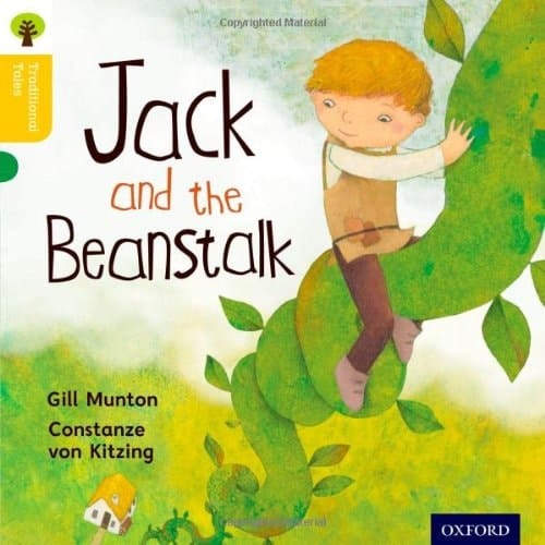 Oxford Reading Tree Traditional Tales: Level 5: Jack and the Beanstalk (Traditional Tales. Stage 5)