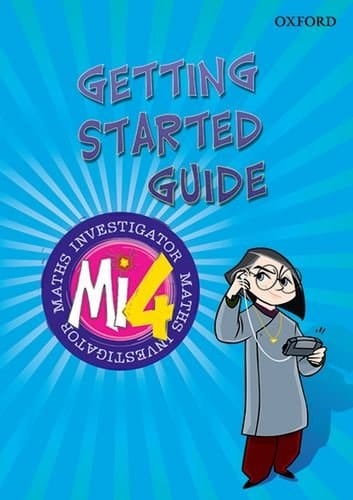 Maths Investigator: MI4 Getting Started Guide