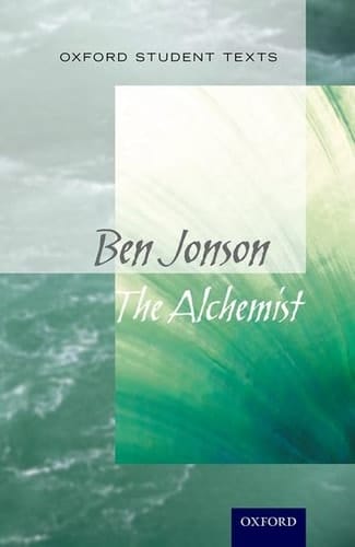 Oxford Student Texts: The Alchemist