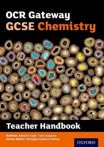OCR Gateway GCSE Chemistry Teacher Handbook (OCR Gateway GCSE Science 2nd Edition)