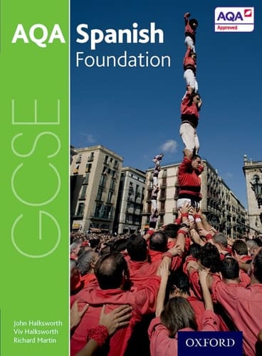 AQA GCSE Spanish: Foundation Student Book (AQA GCSE Spanish)