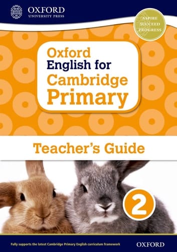 Oxford English for Cambridge Primary Teacher Guide 2 (OP PRIMARY SUPPLEMENTARY COURSES)