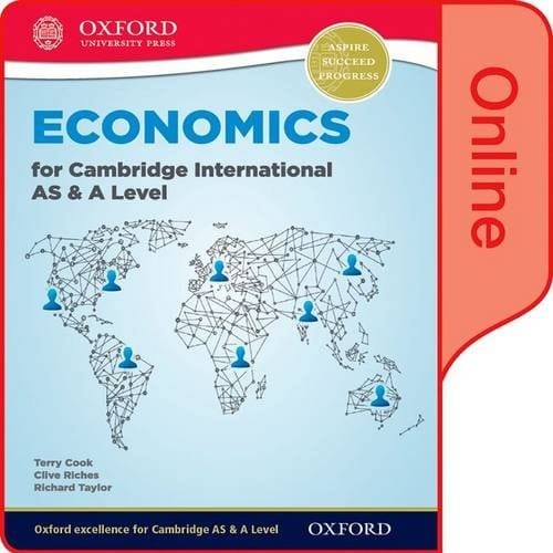 Economics for Cambridge International AS and A Level Online Student Book (CIE A Level)