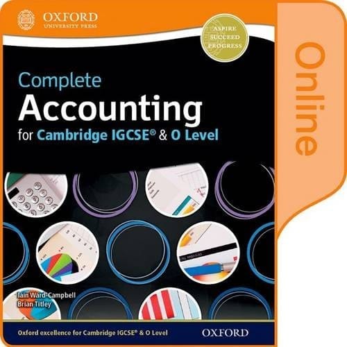 Complete Accounting for Cambridge O Level & IGCSE: Online Student Book (CIE IGCSE Complete Series)