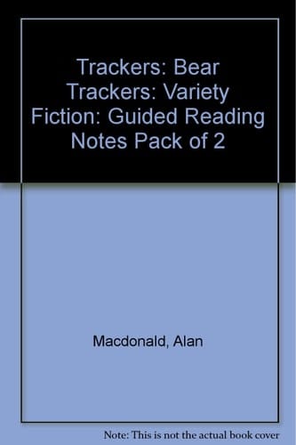 Trackers: Bear Trackers: Variety Fiction: Guided Reading Notes Pack of 2