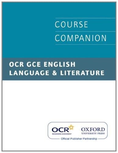 OCR GCE English Language & Literature Course Companion
