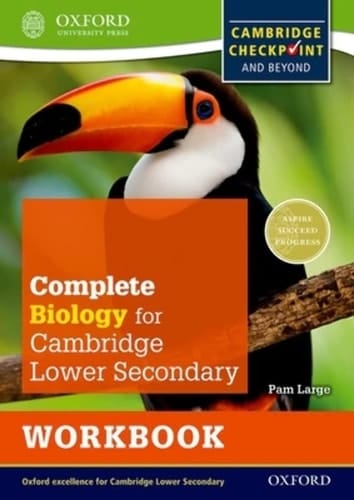 Complete Biology for Cambridge Secondary 1 Work Book: For Cambridge Checkpoint and Beyond