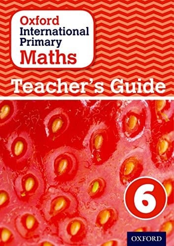 Oxford International Primary Maths Stage 6: Age 10-11 Teacher's Guide 6