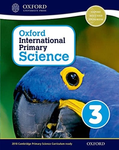 Oxford International Primary Science Stage 3: Age 7-8 Student Workbook 3