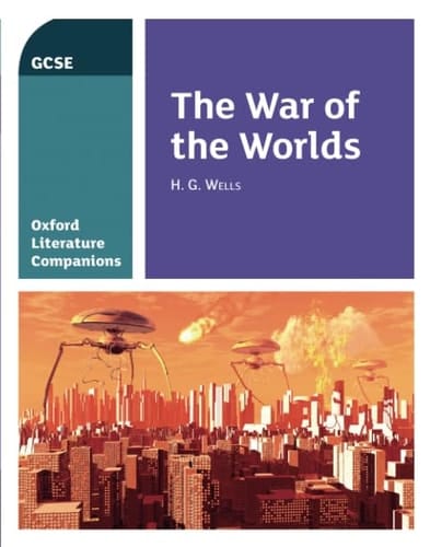 Oxford Literature Companions: The War of the Worlds (Oxford Literature Companions)