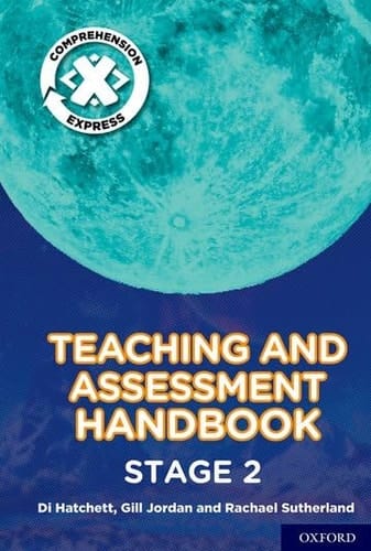Project X Comprehension Express: Stage 2 Teaching & Assessment Handbook (Project X Comprehension Express)