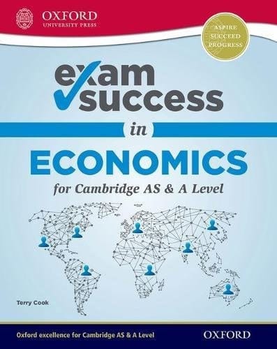 Exam Success in Economics for Cambridge AS & A Level (CIE A Level)