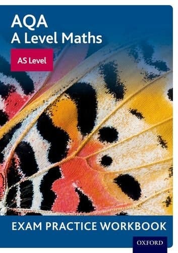 AQA A Level Maths: AS Level Exam Practice Workbook (Pack of 10) (AQA A Level Maths)