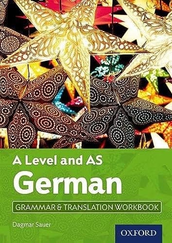 A Level and AS German Grammar & Translation Workbook
