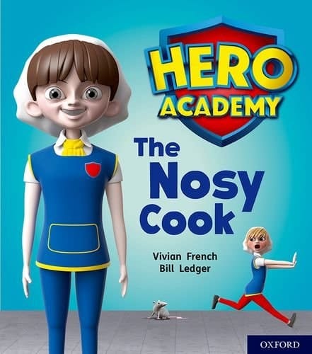 Hero Academy: Oxford Level 6, Orange Book Band: The Nosy Cook (Hero Academy)