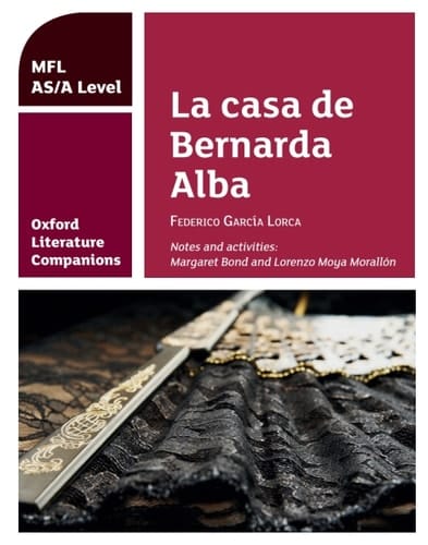 Oxford Literature Companions: La casa de Bernarda Alba