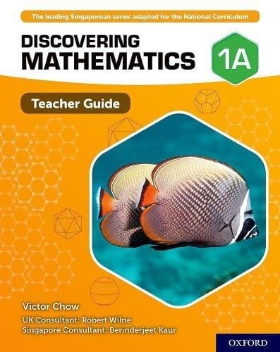 Discovering Mathematics: Teacher Guide 1A (Discovering Mathematics)