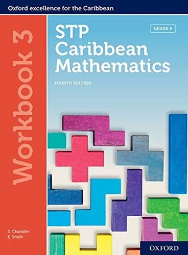 STP Caribbean Mathematics, Fourth Edition: Age 11-14: STP Caribbean Mathematics Workbook 3 (STP Caribbean Mathematics, Fourth Edition)