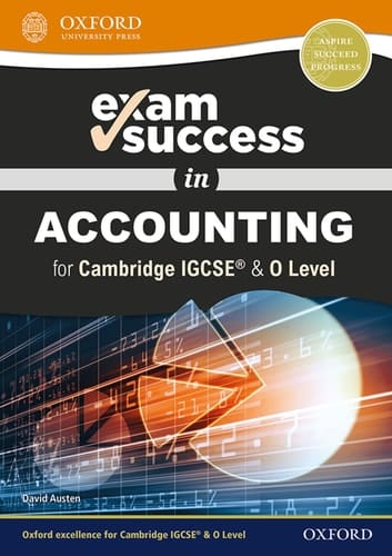Exam Success in Accounting for Cambridge IGCSERG & O Level