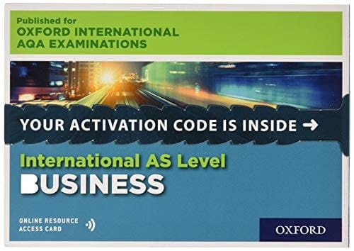 International AS Level Business for Oxford International AQA Examinations: Online Student Book