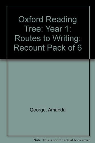 Oxford Reading Tree: Oxford Reading Tree: Year 1: Routes to Writing: Recount: Pack of 6