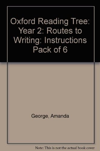 Oxford Reading Tree: Year 2: Routes to Writing: Instructions: Pack of 6