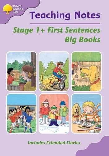 Oxford Reading Tree: Stage 1+: First Words: Big Book Teaching Notes