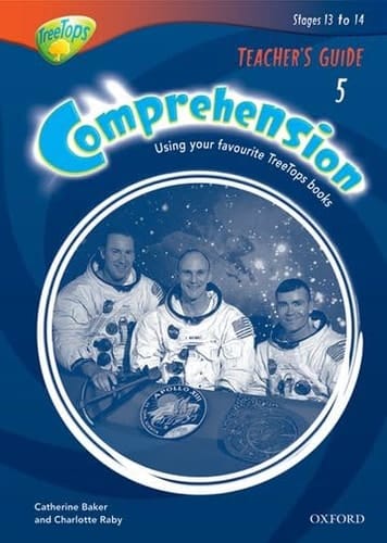 Oxford Reading Tree: Y5/P6: TreeTops Comprehension: Teacher's Guide